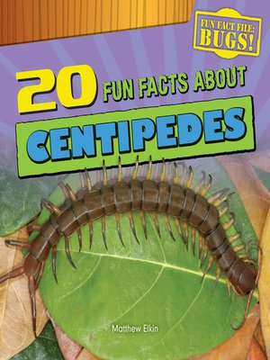 cover image of 20 Fun Facts About Centipedes